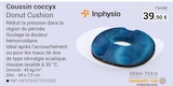 Coussin coccyx Donut Cushion - Inphysio dans le catalogue Technicien de Santé