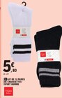 Lot de 12 paires de chaussettes sport homme - TISSAIA à 5,80 € dans le catalogue E.Leclerc