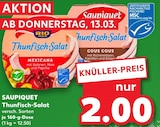 Thunfisch-Salat Angebote von SAUPIQUET bei Kaufland Wuppertal für 2,00 €