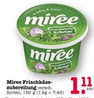 Frischkäsezubereitung Französische Kräuter im Angebot bei E center in Frankfurt Frischkäsezubereitung Französische Kräuter Angebote von Miree bei E center Frankfurt für 1,11 €