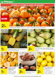 Prix et réduction Ananas dans le prospectus Carrefour en cours Offre Ananas dans le catalogue Carrefour du moment à la page 23