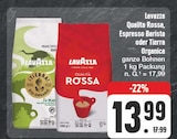 Qualita Rossa, Espresso Barista oder Tierra Organica Angebote von Lavazza bei EDEKA Gera für 13,99 €