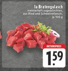 E center - 1a Bratengulasch Angebot im Prospekt 1a Bratengulasch bei E center im Prospekt "" für 1,59 €