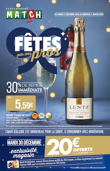 Prospectus Supermarchés Match à Saint-Jean-Saverne, "FÊTES par nos pros", 38 pages de promos valables du 27/12/2025 au 04/01/2026
