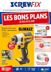 Catalogue Bricolage Screwfix en cours à Saint-Alban et alentours, "LES BONS PLANS", 12 pages, 28/05/2024 - 25/06/2024