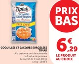 Coquilles St Jacques Surgelées - Tipiak en promo chez U Express Sevran à 6,29 €