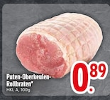 Puten-Oberkeulen-Rollbraten Angebote bei EDEKA Kaufbeuren für 0,89 €