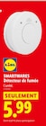 Détecteur de fumée - SMARTWARES en promo à 5,99 € chez Lidl Détecteur de fumée - SMARTWARES dans le catalogue Lidl
