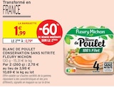 Blanc de Poulet Conservation Sans Nitrite - Fleury Michon dans le catalogue Intermarché