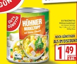 Hühnernudeltopf von Gut & Günstig für 1,49 € bei EDEKA im Angebot Hühnernudeltopf von Gut & Günstig im aktuellen EDEKA Prospekt