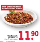 Aktuelles Rindersaftgulasch Angebot bei E center in Ludwigshafen (Rhein) ab 11,90 €