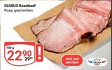 Aktuelle Rindfleisch Angebote bei GLOBUS in Bochum Aktuelles Roastbeef Angebot bei GLOBUS in Bochum ab 22,90 €