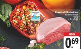 EDEKA Wendelstein - Schweinesaft-/Krustenbraten Angebot im Prospekt Schweinesaft-/Krustenbraten bei EDEKA im Wendelstein Prospekt für 0,69 €
