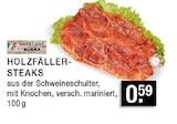 Aktuelles Holzfäller-Steaks Angebot bei E center in Düsseldorf ab 0,59 €