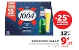 Bière Blonde 5,5° - 1664 en promo chez U Express Boulogne-Billancourt à 9,33 €