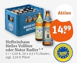 Helles Vollbier im Angebot bei tegut in Rüsselsheim Helles Vollbier Angebote von Hofbräuhaus München bei tegut Rüsselsheim für 14,99 €