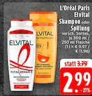 Elvital Shampoo Angebote von L'Oréal Paris bei EDEKA Duisburg für 2,99 €
