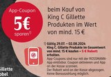 5€ Sparen von King C Gillette im aktuellen Rossmann Prospekt für 