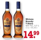Brandy 7 Stern im Angebot bei E center in Frankfurt Brandy 7 Stern Angebote von Metaxa bei E center Frankfurt für 14,99 €