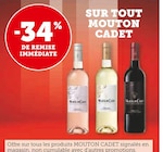 -34% de remise immédiate sur tout MOUTON CADET à Hyper U dans Bourg-des-Comptes