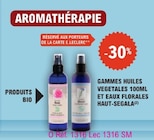 GAMMES HUILES VEGETALES 100ML ET EAUX FLORALES HAUT-SEGALA - Haut-Ségala dans le catalogue E.Leclerc