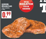Aktuelles Schweine-Rückensteaks Angebot bei Marktkauf in Dortmund ab 0,99 €