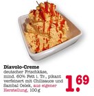 EDEKA Bühlertal - Diavolo-Creme Angebot im Prospekt Diavolo-Creme bei EDEKA im Bühlertal Prospekt für 1,69 €