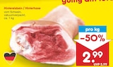 Hintereisbein / Hinterhaxe Angebote bei Netto Marken-Discount Kaiserslautern für 2,99 €