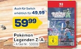 Pokémon Legenden Z-A Angebote von Nintendo Switch 2 bei EURONICS Iserlohn für 59,99 €