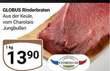 Aktuelles Rinderbraten Angebot bei GLOBUS in Halle (Saale) ab 13,90 €