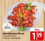 Kikok Hähnchen-Pfanne im Angebot bei famila Nordost in Neumünster Kikok Hähnchen-Pfanne Angebote bei famila Nordost Neumünster für 1,59 €