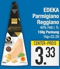 Parmigiano Reggiano von EDEKA im aktuellen EDEKA Prospekt für 3,33 €