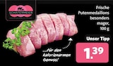 Frische Putenmedaillons bei Markant Nordwest im Lippstadt Prospekt für 1,39 €