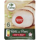 Rôti de porc - CARREFOUR EXTRA en promo chez Carrefour Market Rôti de porc - CARREFOUR EXTRA dans le catalogue Carrefour Market