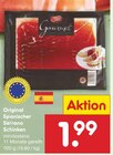 Original Spanischer Serrano Schinken im Angebot bei Netto Marken-Discount in Borken Original Spanischer Serrano Schinken Angebote bei Netto Marken-Discount Borken für 1,99 €