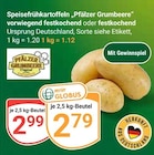 Speisefrühkartoffeln „Pfälzer Grumbeere“ im Angebot bei GLOBUS in Gera Speisefrühkartoffeln „Pfälzer Grumbeere“ Angebote bei GLOBUS Gera für 2,79 €