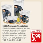 zuhause Vorratsdose im Angebot bei EDEKA in Wiesbaden zuhause Vorratsdose Angebote von EDEKA bei EDEKA Wiesbaden für 5,99 €