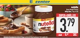 Aktuelles Nutella Nuss-Nugat-Creme Angebot bei E center in Dachau ab 3,79 €