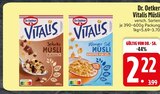 Vitalis Müsli im EDEKA Prospekt Vitalis Müsli von Dr. Oetker im aktuellen EDEKA Prospekt für 2,22 €