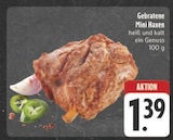 Aktuelles Gebratene Mini Haxen Angebot bei E center in Chemnitz ab 1,39 €