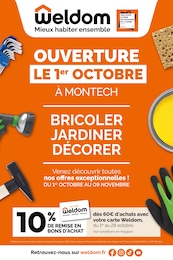 Catalogue Weldom à Montauban, avec 28 pages Prospectus Weldom à Montauban, "OUVERTURE LE 1er OCTOBRE À MONTECH", 28 pages, 01/10/2026 - 09/11/2026