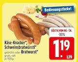 Aktuelle Bratwurst Angebote bei EDEKA in Ingolstadt Aktuelles Käse-Knacker Angebot bei EDEKA in Ingolstadt ab 1,19 €