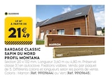 Promo Bardage Classic Sapin du Nord Profil Montana à 21,49 € dans le catalogue Tout Faire à Romagné
