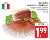Italienischer Landschinken „Villa Bianca“ bei EDEKA im Prospekt "" für 1,99 €