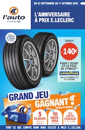 Catalogue Supermarchés E.Leclerc en cours à Chorges et alentours, "L'ANNIVERSAIRE À PRIX E.LECLERC", 16 pages, 23/09/2025 - 11/10/2025