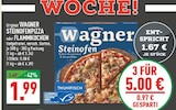 Steinofenpizza im Angebot bei Marktkauf in Köln Steinofenpizza Angebote von Original Wagner bei Marktkauf Köln für 1,99 €