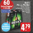 Pils oder Mix-Bier Angebote von Beck's bei E center Brühl für 4,79 €