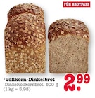 Vollkorn-Dinkelbrot Angebote bei E center Ludwigshafen für 2,99 €