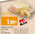 Emmentaler Doux AOP Suisse à Supermarchés Match dans Schirmeck