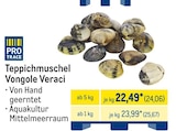 Teppichmuschel Vongole Veraci bei METRO im Prospekt "" für 24,06 €